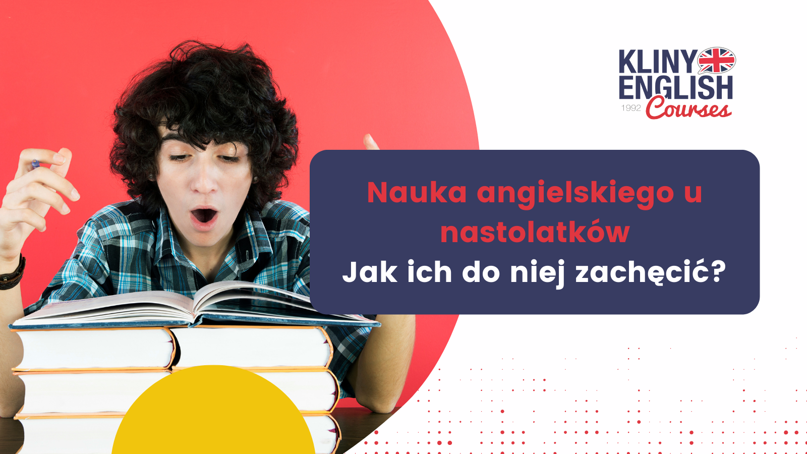 Jak skutecznie zachęcić nastolatków do nauki angielskiego? Dowiedz się, jak wykorzystać ich pasje, nowoczesne technologie i zajęcia w małych grupach, aby nauka stała się przyjemnością.